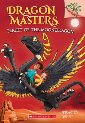 Cover Image for Flight of the Moon Dragon: A Branches Book (Dragon Masters #6): Volume 6 -- Tracey West, Paperback