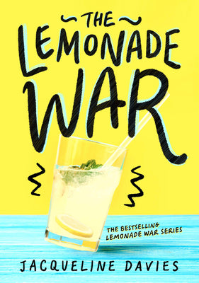 Cover Image for The Lemonade War -- Jacqueline Davies, Paperback