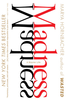 Cover Image for Madness -- Marya Hornbacher, Paperback