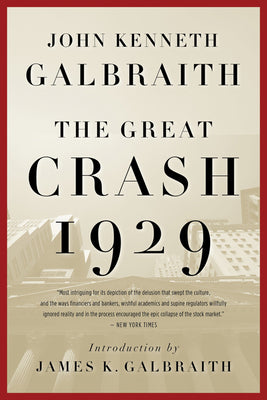 Cover Image for The Great Crash 1929 -- John Kenneth Galbraith, Paperback