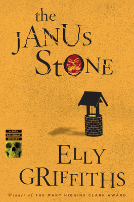 Cover Image for The Janus Stone: A Mystery -- Elly Griffiths, Paperback