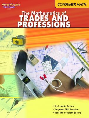 Cover Image for The Mathematics of Trades & Professions: Consumer Mathematics Reproducible -- Houghton Mifflin Harcourt, Paperback