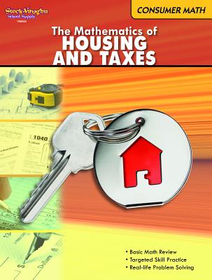 Cover Image for Consumer Math Reproducible The Mathematics of Housing & Taxes -- Houghton Mifflin Harcourt, Paperback