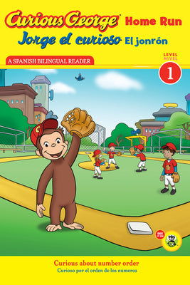 Cover Image for Curious George Home Run/Jorge El Curioso El Jonrón: Bilingual English-Spanish -- H. A. Rey, Paperback