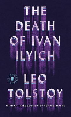 Cover Image for The Death of Ivan Ilyich -- Leo Tolstoy, Mass Market Paperback