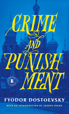 Cover Image for Crime and Punishment -- Fyodor Dostoyevsky, Mass Market Paperback