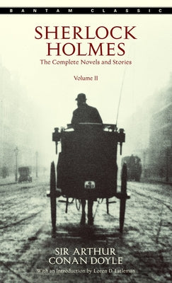 Cover Image for Sherlock Holmes: The Complete Novels and Stories Volume II -- Arthur Conan Doyle, Mass Market Paperback
