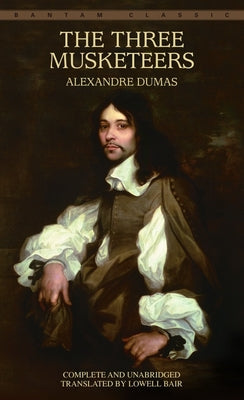 Cover Image for The Three Musketeers -- Alexandre Dumas, Mass Market Paperback