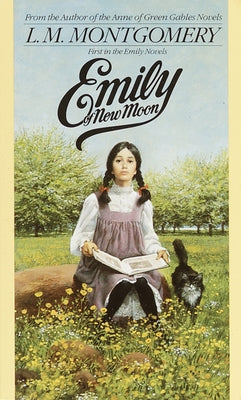 Cover Image for Emily of New Moon -- L. M. Montgomery, Mass Market Paperback