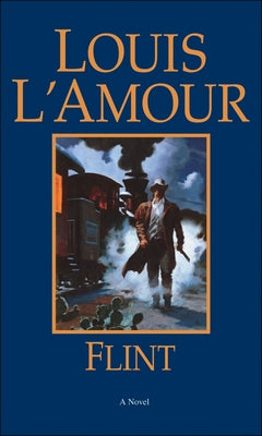 Cover Image for Flint -- Louis L'Amour, Mass Market Paperback