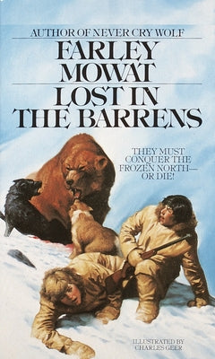Cover Image for Lost in the Barrens -- Farley Mowat, Paperback