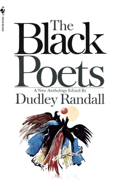 Cover Image for The Black Poets -- Dudley Randall, Mass Market Paperback