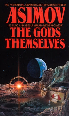 Cover Image for The Gods Themselves -- Isaac Asimov, Mass Market Paperback