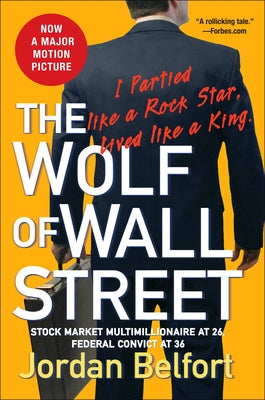 Cover Image for The Wolf of Wall Street -- Jordan Belfort, Paperback