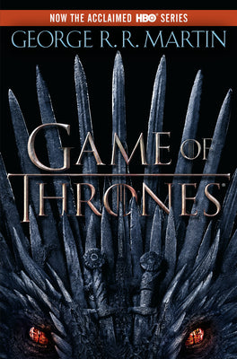 Cover Image for A Game of Thrones (HBO Tie-In Edition) -- George R. R. Martin, Paperback