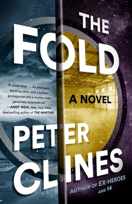 Cover Image for The Fold -- Peter Clines, Paperback