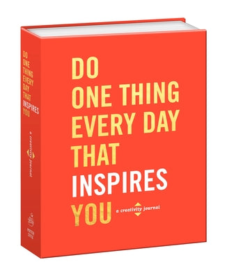Cover Image for Do One Thing Every Day That Inspires You: A Creativity Journal -- Robie Rogge, Paperback
