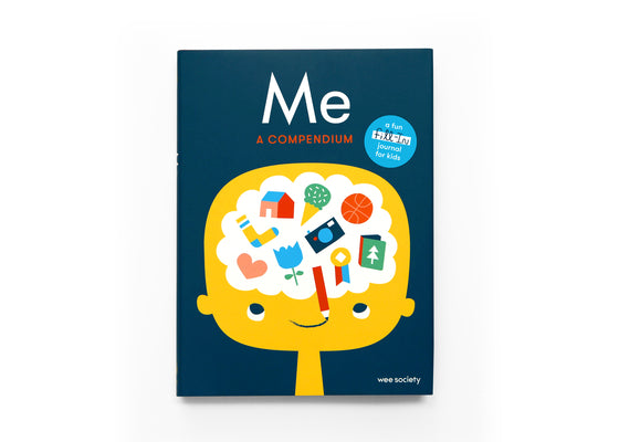Cover Image for Me: A Compendium: A Fill-In Journal for Kids -- Wee Society, Other