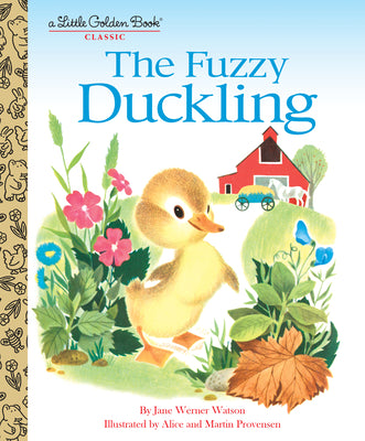 Cover Image for The Fuzzy Duckling: A Classic Children's Book -- Jane Werner Watson, Hardcover