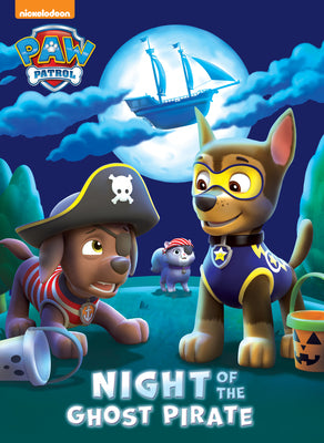 Cover Image for Night of the Ghost Pirate (Paw Patrol): A Book for Kids and Toddlers -- Golden Books, Paperback
