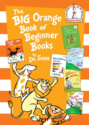 Cover Image for The Big Orange Book of Beginner Books -- Dr Seuss, Hardcover