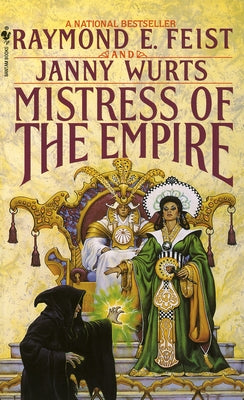Cover Image for Mistress of the Empire -- Raymond E. Feist, Mass Market Paperback