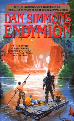 Cover Image for Endymion -- Dan Simmons, Mass Market Paperback