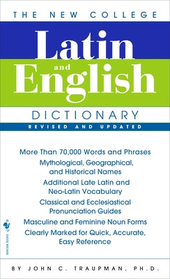 Cover Image for The New College Latin & English Dictionary, Revised and Updated -- John Traupman, Mass Market Paperback