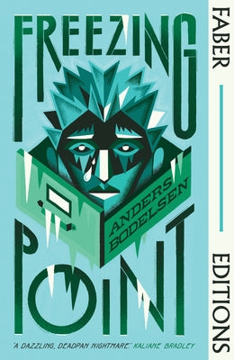 Cover Image for Freezing Point (Faber Editions) -- Anders Bodelsen, Paperback