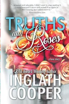 Cover Image for Truths and Roses -- Inglath Cooper, Paperback