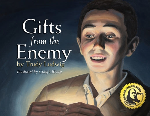Cover Image for Gifts from the Enemy -- Trudy Ludwig, Paperback