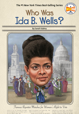 Cover Image for Who Was Ida B. Wells? -- Sarah Fabiny, Paperback