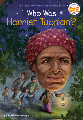 Cover Image for Who Was Harriet Tubman? -- Yona Zeldis McDonough, Paperback