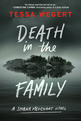 Cover Image for Death in the Family -- Tessa Wegert, Paperback