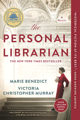 Cover Image for The Personal Librarian: A GMA Book Club Pick -- Marie Benedict, Paperback
