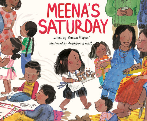Cover Image for Meena's Saturday -- Kusum Mepani, Hardcover
