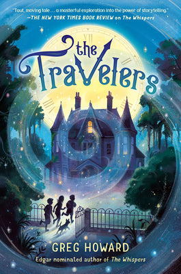 Cover Image for The Travelers -- Greg Howard, Hardcover