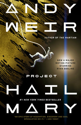 Project Hail Mary -- Andy Weir, Paperback