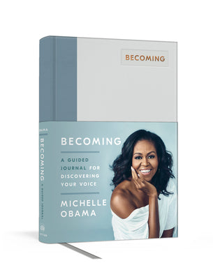 Cover Image for Becoming: A Guided Journal for Discovering Your Voice -- Michelle Obama, Hardcover