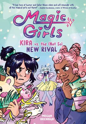 Cover Image for Kira vs. the (Not So) New Rival: (A Graphic Novel) -- Megan Brennan, Hardcover