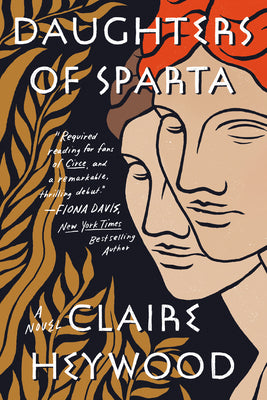 Cover Image for Daughters of Sparta -- Claire Heywood, Paperback