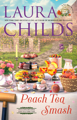 Cover Image for Peach Tea Smash -- Laura Childs, Hardcover