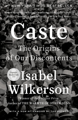 Cover Image for Caste: The Origins of Our Discontents -- Isabel Wilkerson, Paperback