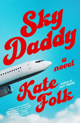 Cover Image for Sky Daddy -- Kate Folk, Paperback