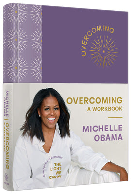 Cover Image for Overcoming: A Workbook -- Michelle Obama, Hardcover