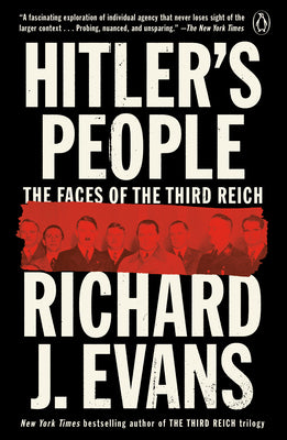 Cover Image for Hitler's People: The Faces of the Third Reich -- Richard J. Evans, Paperback
