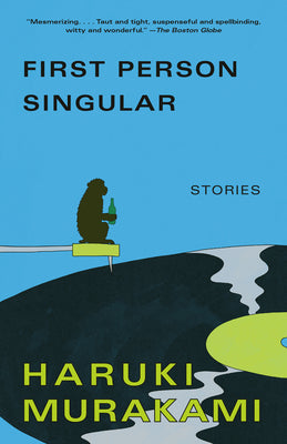 Cover Image for First Person Singular: Stories -- Haruki Murakami, Paperback