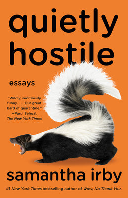 Cover Image for Quietly Hostile: Essays -- Samantha Irby, Paperback