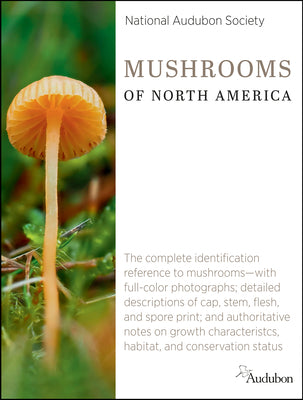 Cover Image for National Audubon Society Mushrooms of North America -- National Audubon Society, Hardcover