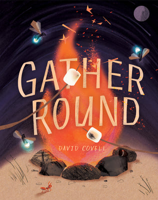 Cover Image for Gather Round -- David Covell, Hardcover